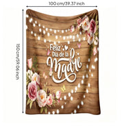 Mother's Day Blanket Machine Washable Mother's Day Throw Blanket Anti-Pilling