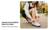 Women's Hiking Sneakers, Autumn Collection, Chunky Sole, Unisex Dad Shoes, Adaptable Casual
